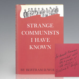 Strange Communists I Have Known.