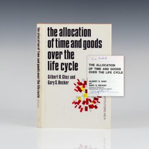 The Allocation of Time and Goods Over the Life Cycle.
