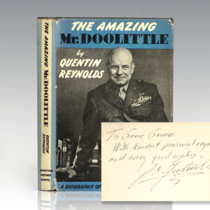 The Amazing Mr. Doolittle: A Biography of Lieutenant General James H. Doolittle.