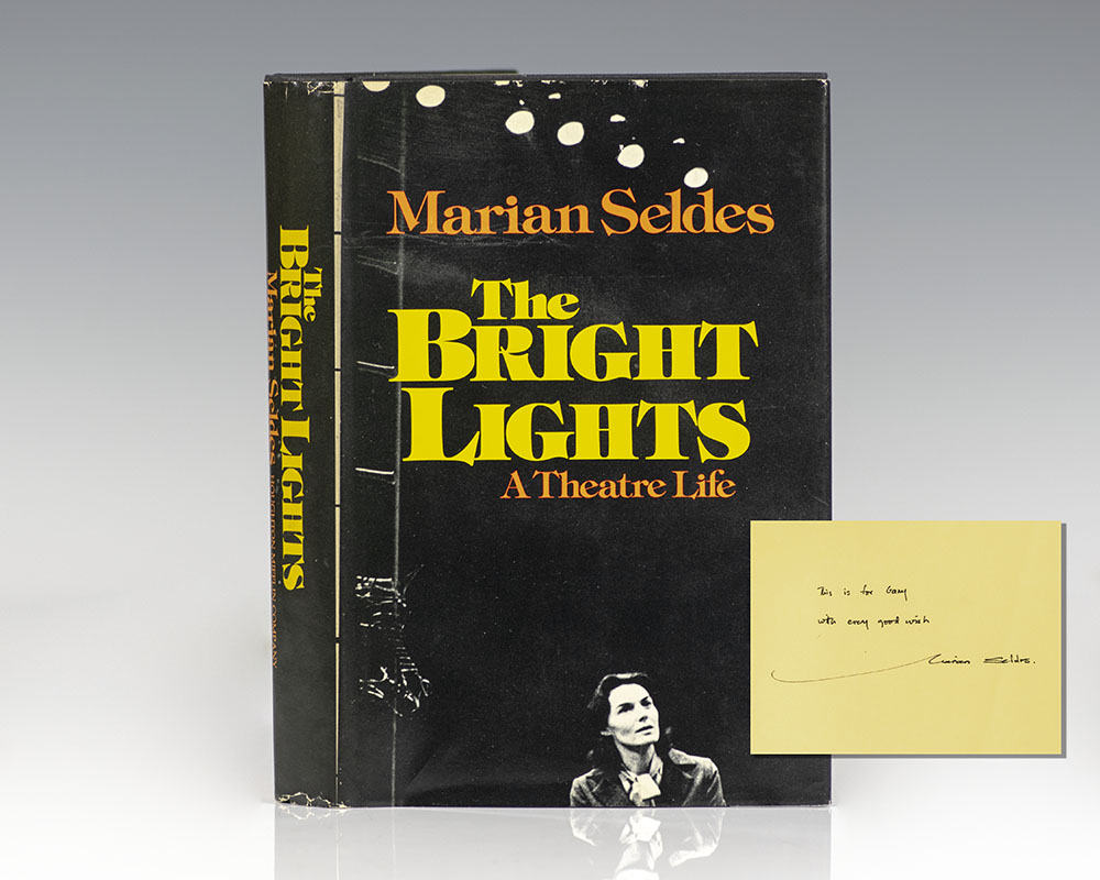 The Bright Lights: A Theatre Life.