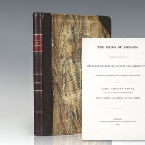 The Cries of London: Exhibited Several of the Iternerant Traders of Antient and Modern Times.