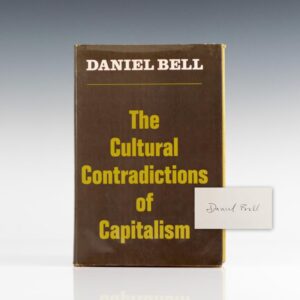 The Cultural Contradictions of Capitalism.