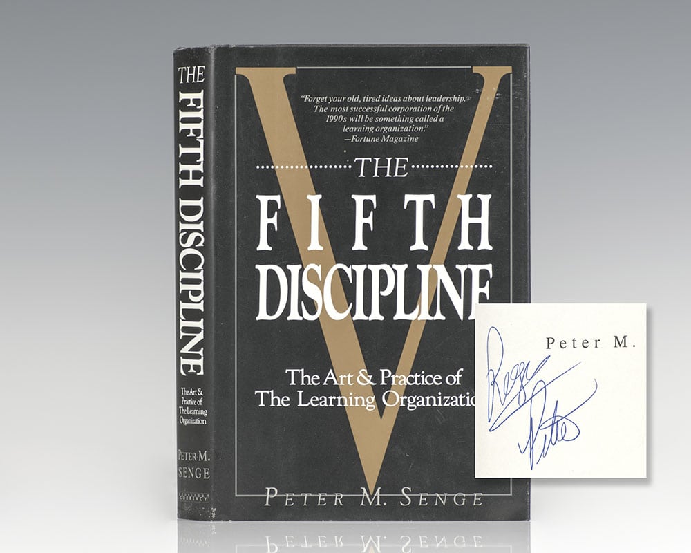 The Fifth Discipline: The Art & Practice of The Learning Organization.