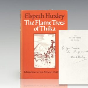 The Flame Trees of Thika: Memories of an African Childhood.