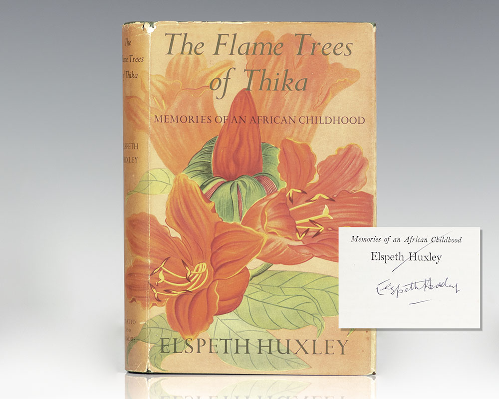 The Flame Trees of Thika: Memories of an African Childhood.