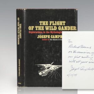 The Flight of the Wild Gander: Explorations in the Mythological Dimension.