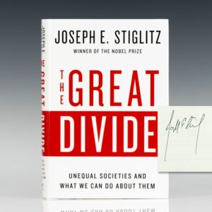 The Great Divide: Unequal Societies and What We Can Do About Them.