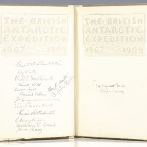 The Heart of the Antarctic: Being the Story of the British Antarctic Expedition 1907-1909.