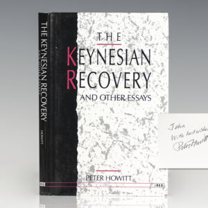 The Keynesian Recovery and Other Essays.