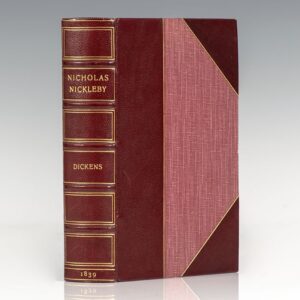 The Life and Adventures of Nicholas Nickleby.