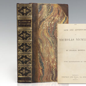 The Life and Adventures of Nicholas Nickleby.