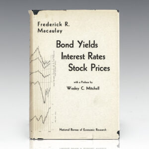 The Movement of Interest Rates, Bond Yields And Stock Prices in the United States Since 1856.