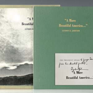 The President Speaks: "A More Beautiful America" Excerpts from Speeches.