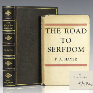 The Road To Serfdom.