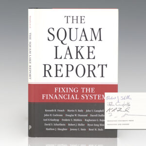 The Squam Lake Report: Fixing the Financial System.