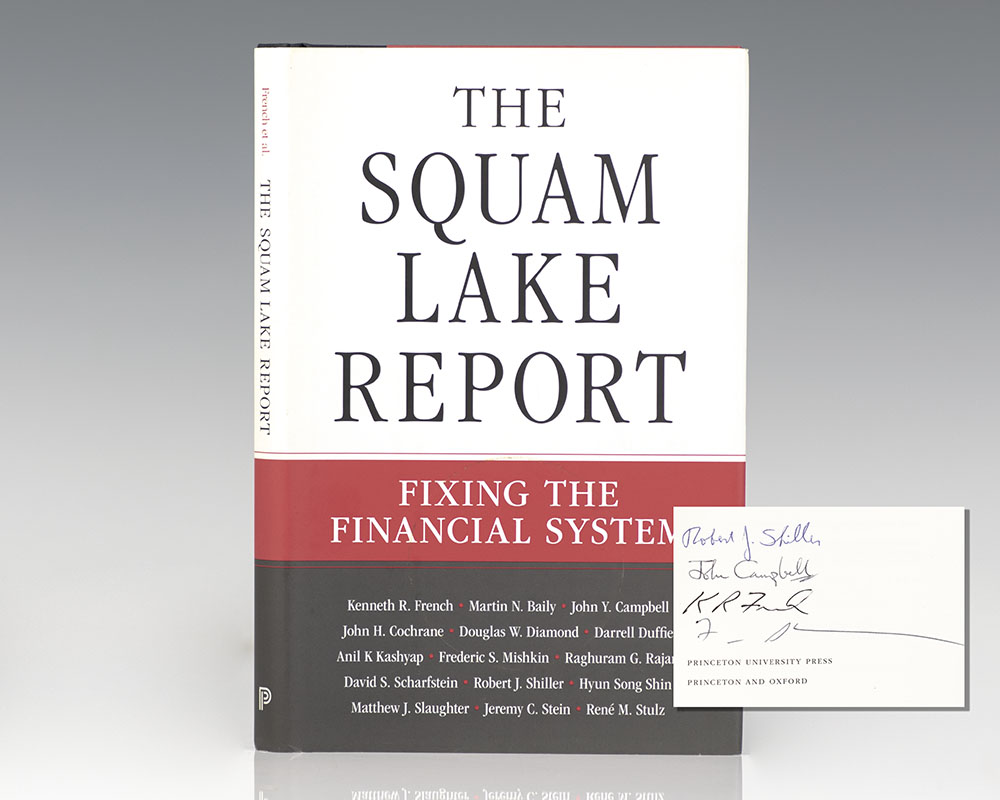 The Squam Lake Report: Fixing the Financial System.