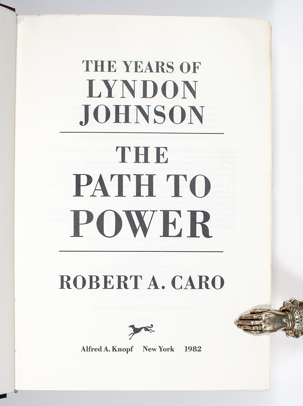 The Years of Lyndon Johnson: The Path To Power, Means of Ascent, Master of the Senate, The Passage of Power. - Image 3