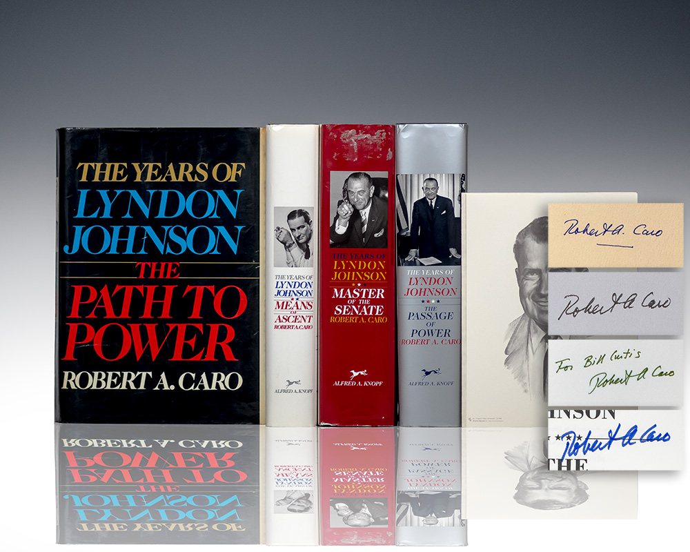 The Years of Lyndon Johnson: The Path To Power, Means of Ascent, Master of the Senate, The Passage of Power.