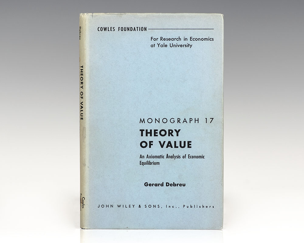 Theory of Value: An Axiomatic Analysis of Economic Equilibrium.