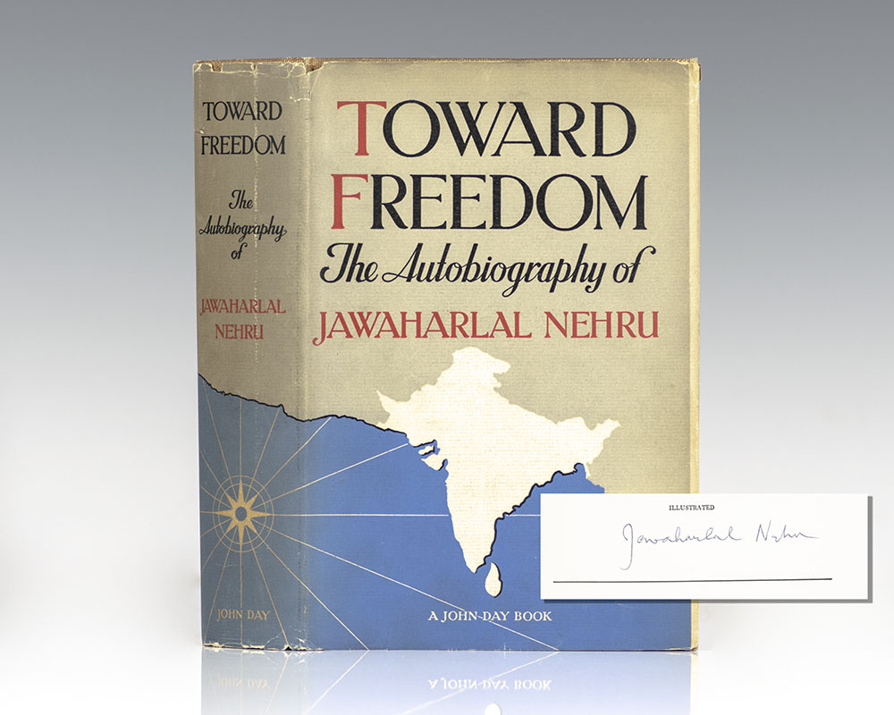 Toward Freedom: The Autobiography of Jawaharlal Nehru.