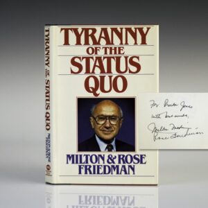 Tyranny of the Status Quo.