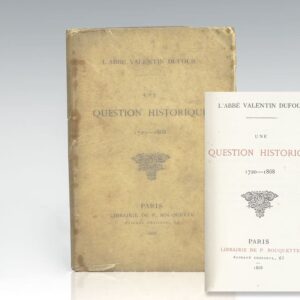 Une Question Historique 1720-1868.