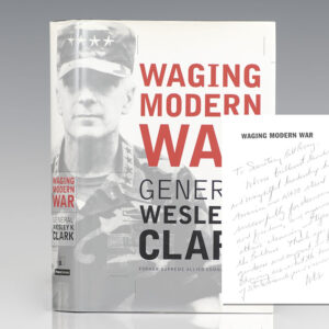 Waging Modern War: Bosnia, Kosovo and the Future of Combat.