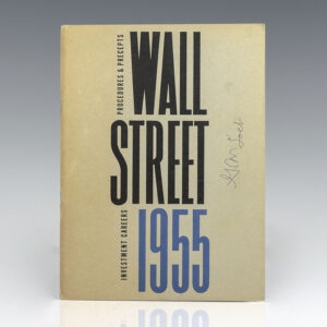 Wall Street 1955: Investment Careers, Procedures & Precepts.