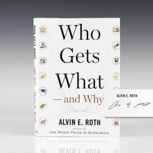 Who Gets What — and Why: The New Economics of Matchmaking and Market Design.