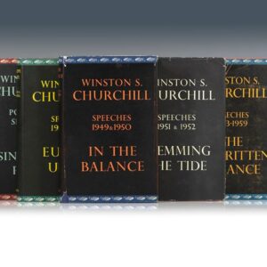 Post-War Speeches: The Sinews of Peace, Europe Unite: Speeches 1947 & 1948, In The Balance: Speeches 1949 & 1950, Stemming the Tide: Speeches 1951 & 1952, The Unwritten Alliance: Speeches 1953-1959.