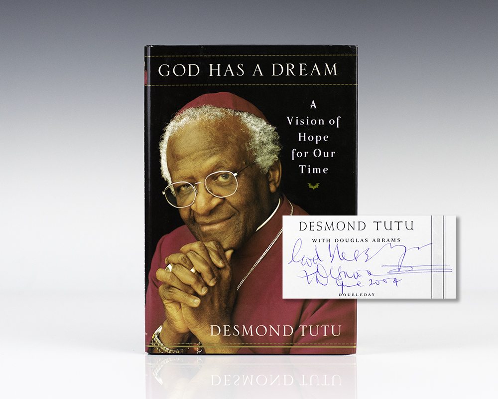 God Has a Dream: A Vision of Hope for Our Time.