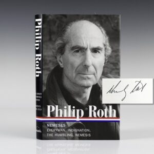 Philip Roth Nemeses: Everyman; Indignation; The Humbling; Nemesis.