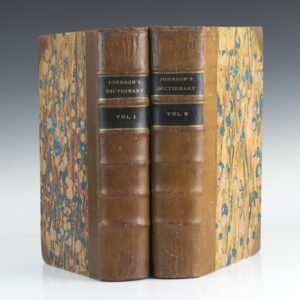 A Dictionary of the English Language: In Which The Words are deduced from their Originals, And Illustrated in their Different Significations By Examples from the best Writers. To Which Are Prefixed, A History of the Language, And An English Grammar.