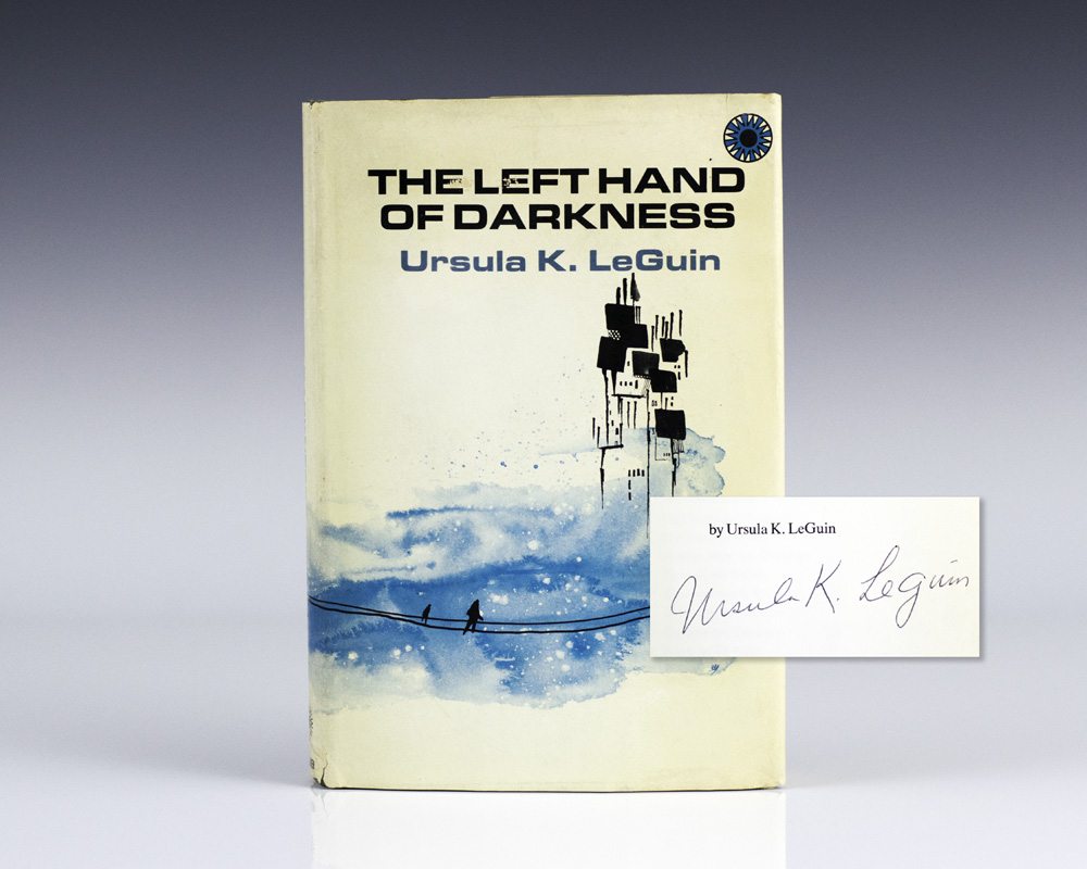 The Left Hand of Darkness.