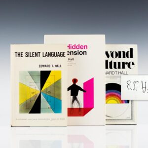 The Silent Language, The Hidden Dimension, Beyond Culture.