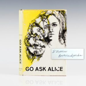 Go Ask Alice.