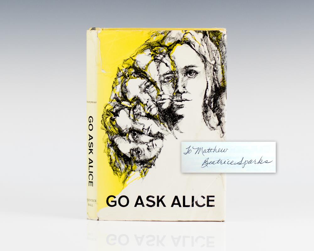 Go Ask Alice.