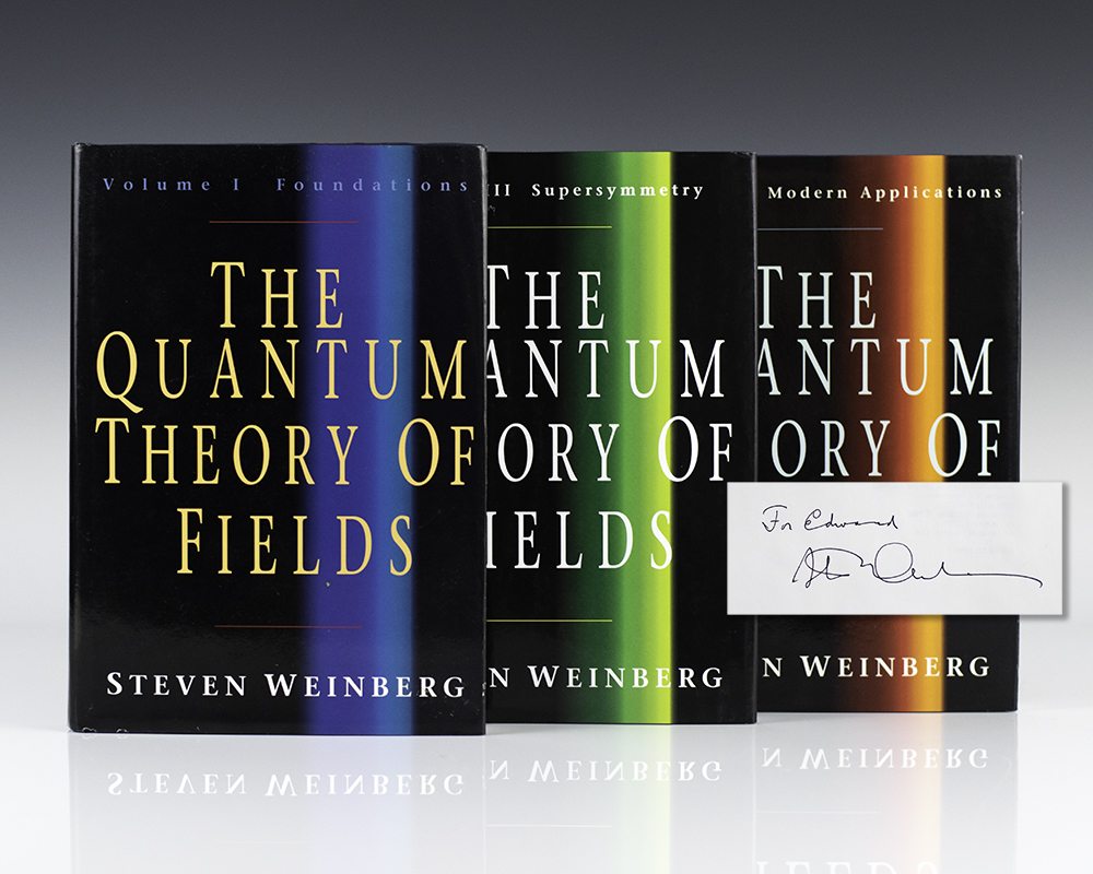 The Quantum Theory Of Fields Volumes I,II,III.