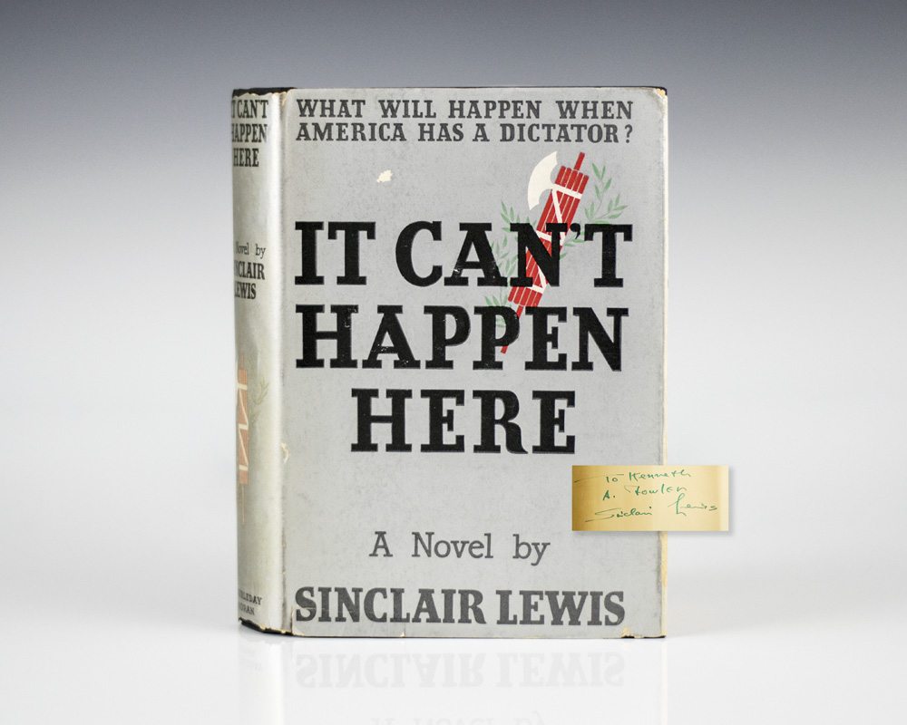 It Can’t Happen Here.