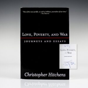 Love, Poverty, and War: Journeys and Essays.