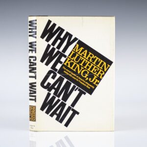 Why We Can't Wait.