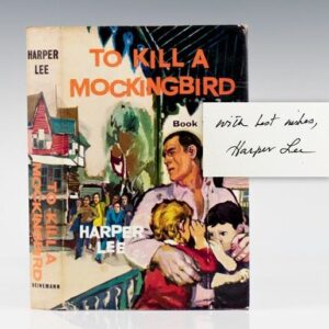 To Kill A Mockingbird.