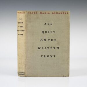 All Quiet On The Western Front.