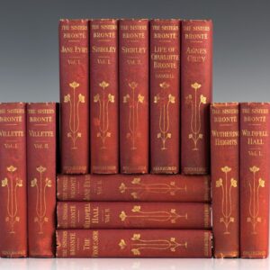 The Sisters Bronte: The Professor; Jane Eyre; Villette; Shirley; Tenant of  Wildfell Hall; Agnes Grey; Wuthering Heights.