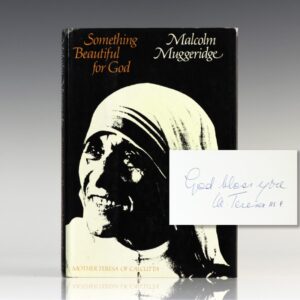 Something Beautiful for God: Mother Teresa of Calcutta.