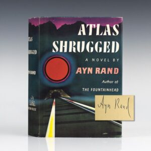 Atlas Shrugged.