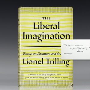 The Liberal Imagination: Essays on Literature and Society.