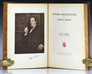 Florida Architecture of Addison Mizner.