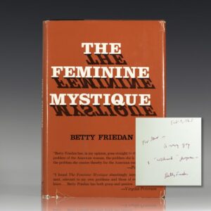 The Feminine Mystique.