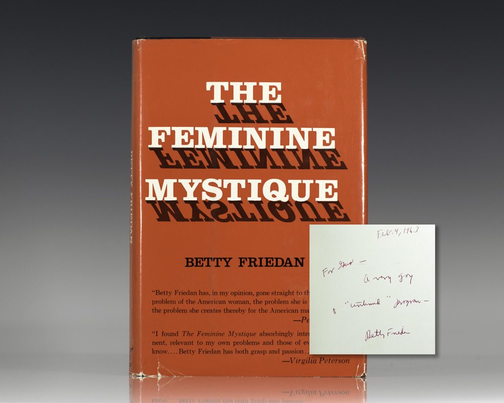 The Feminine Mystique.